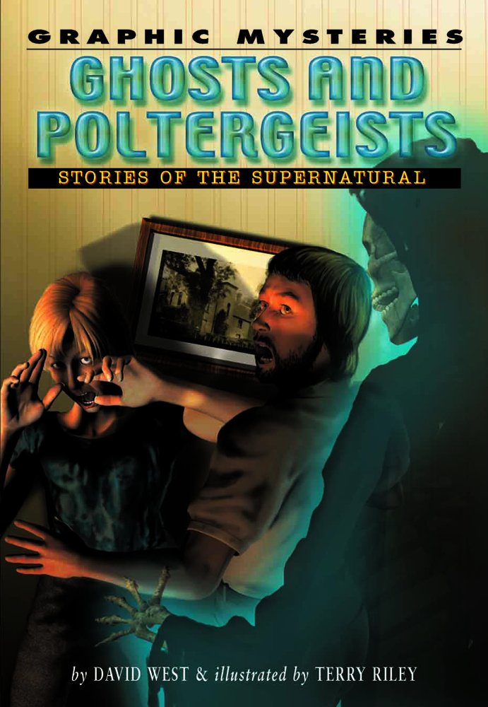 Ghosts And Poltergeists: Stories of the Supernatural (Graphic Mysteries),Used