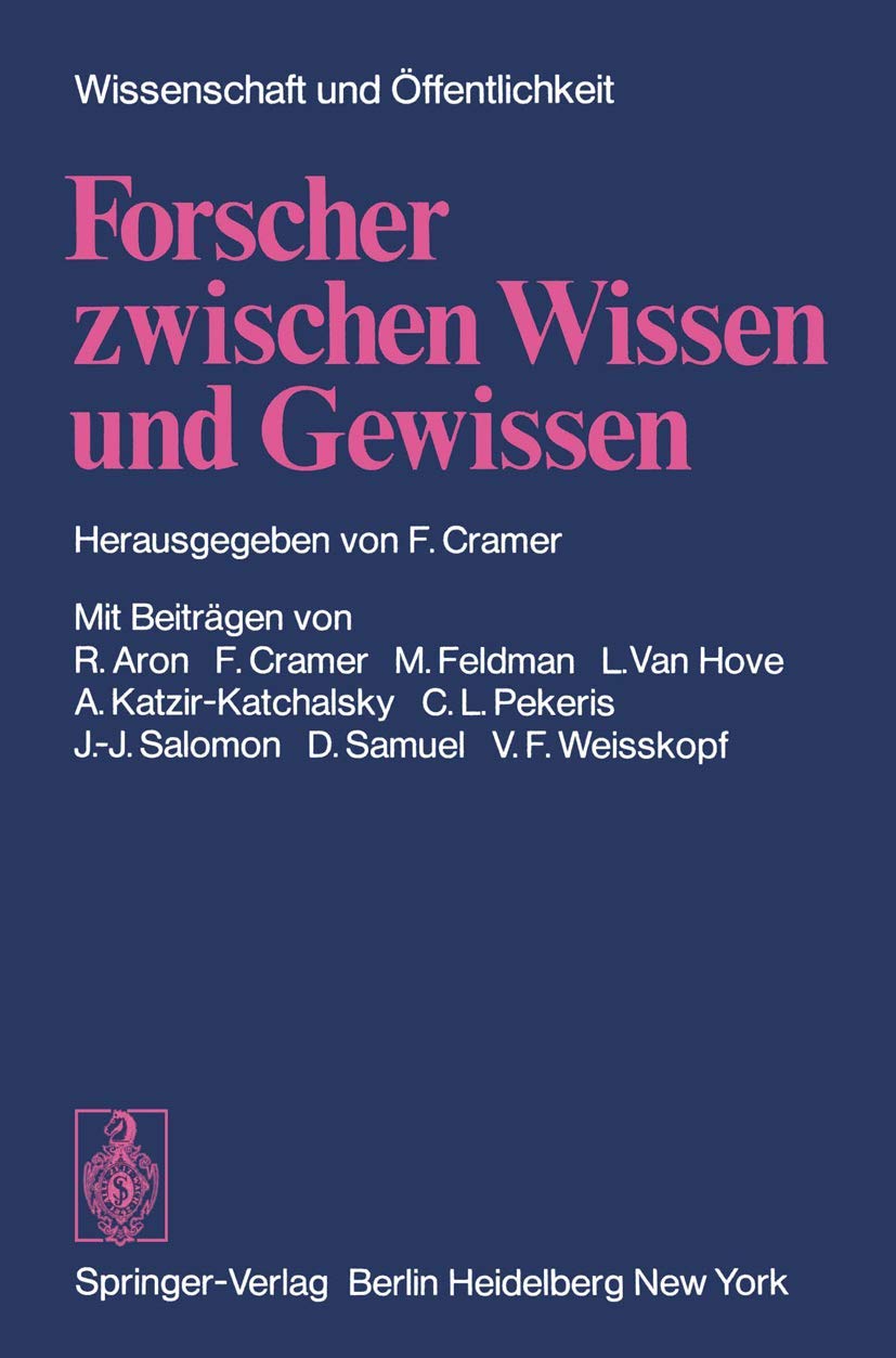 Forscher zwischen Wissen und Gewissen (Wissenschaft und ffentlichkeit) (German Edition),Used