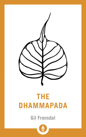 The Dhammapada: A Translation of the Buddhist Classic with Annotations (Shambhala Pocket Library),Used