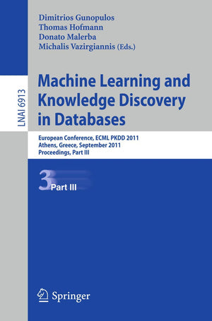 Machine Learning and Knowledge Discovery in Databases, Part III: European Conference, ECML PKDD 2010, Athens, Greece, September ,Used