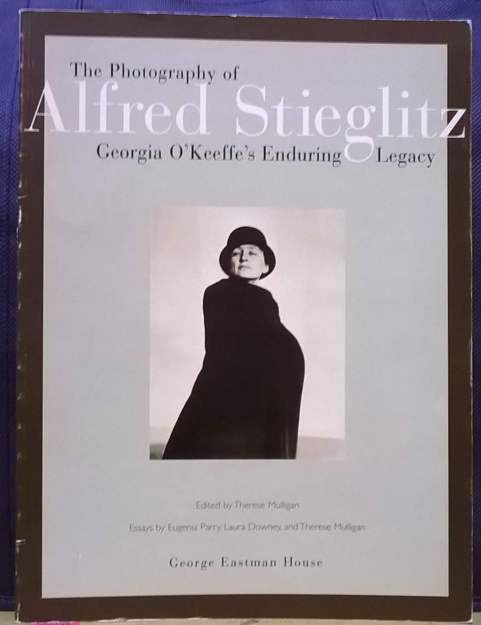 The Photography of Alfred Stieglitz: Georgia O'Keeffe's Enduring Legacy,New