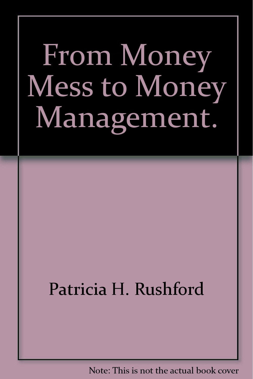 From money mess to money management,Used