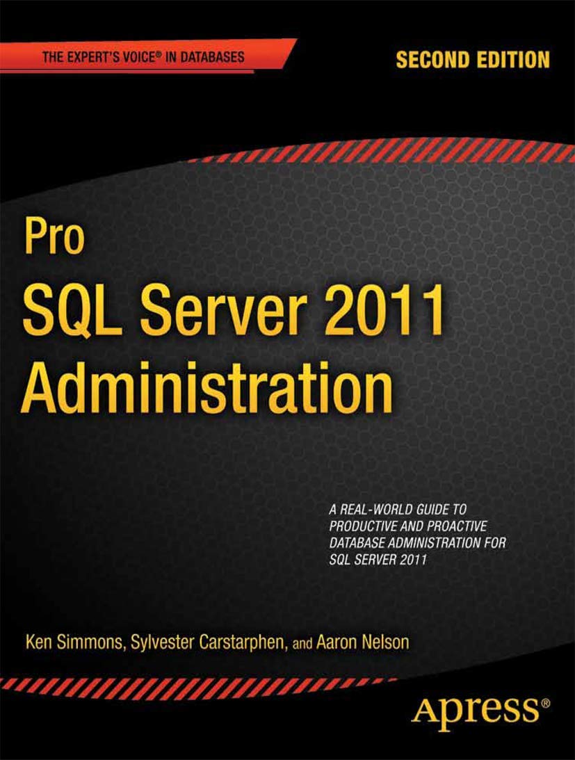 Pro Sql Server 2012 Administration (Expert'S Voice In Sql Server),Used