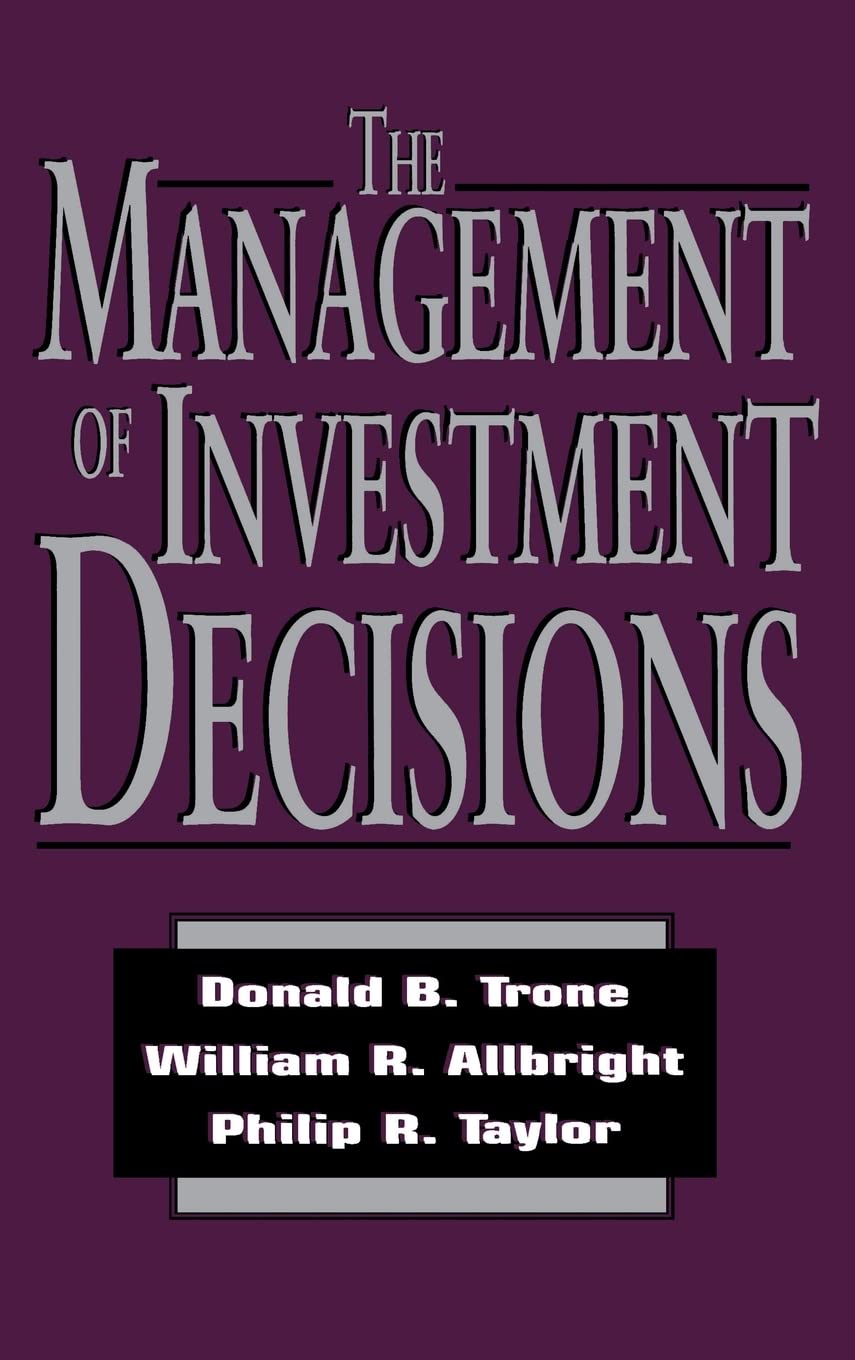 The Management of Investment Decisions,Used