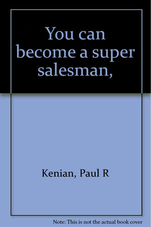 You can become a super salesman,,Used