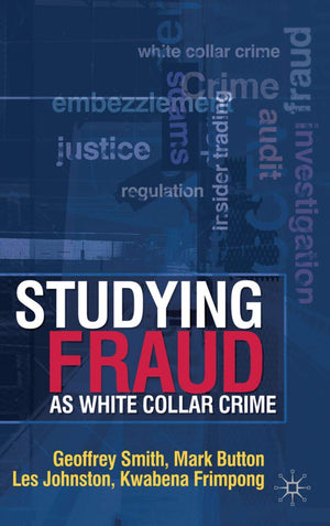 Studying Fraud as White Collar Crime,Used