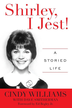 Shirley, I Jest!: A Storied Life,Used