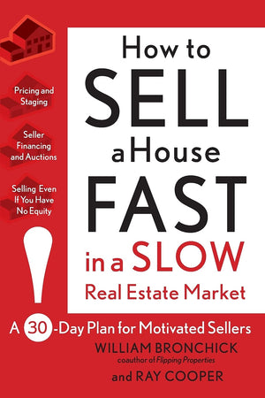 How To Sell A House Fast In A Slow Real Estate Market: A 30Day Plan For Motivated Sellers,Used