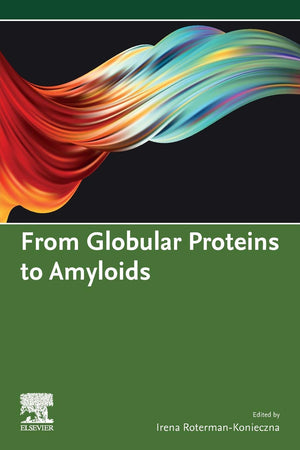 FROM GLOBULAR PROTEINS TO AMYLOIDS,Used