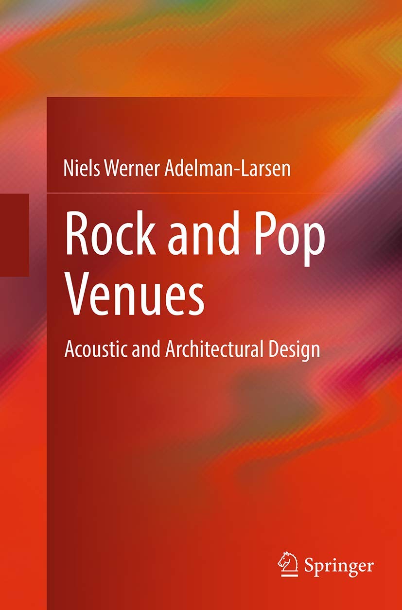Rock and Pop Venues: Acoustic and Architectural Design,Used