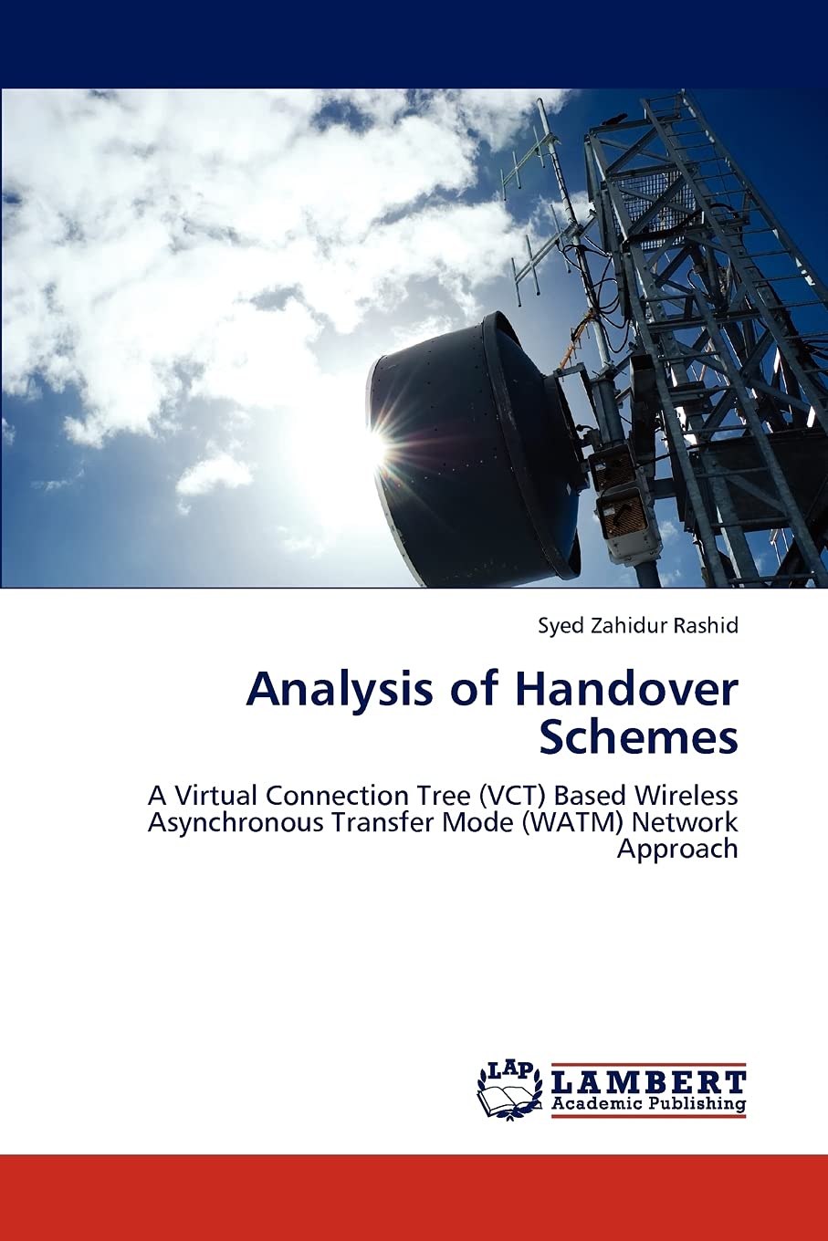 Analysis of Handover Schemes: A Virtual Connection Tree (VCT) Based Wireless Asynchronous Transfer Mode (WATM) Network Approach,Used