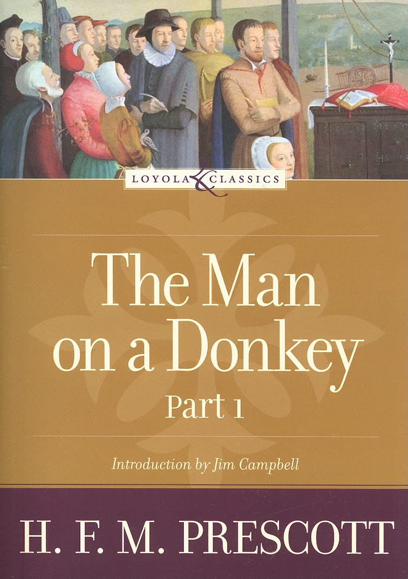 The Man on a Donkey: Part 1: A Chronicle (Loyola Classics),Used