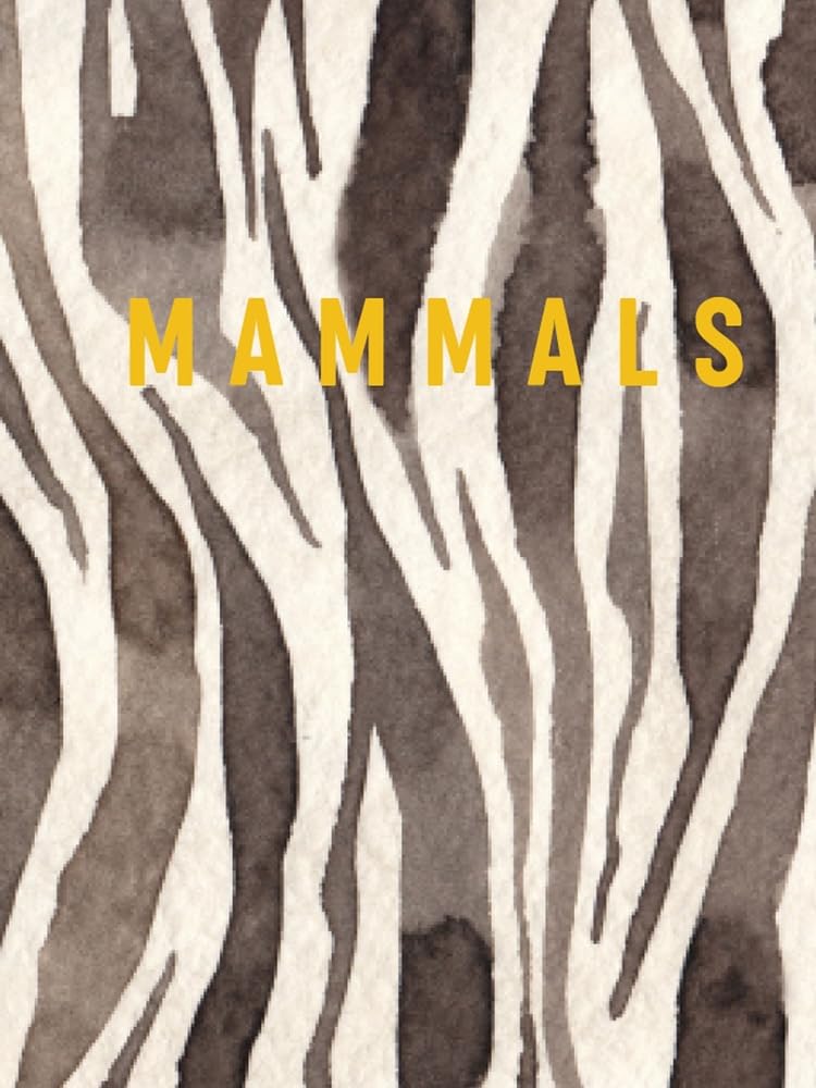 Mammals (Luxe Nature),New