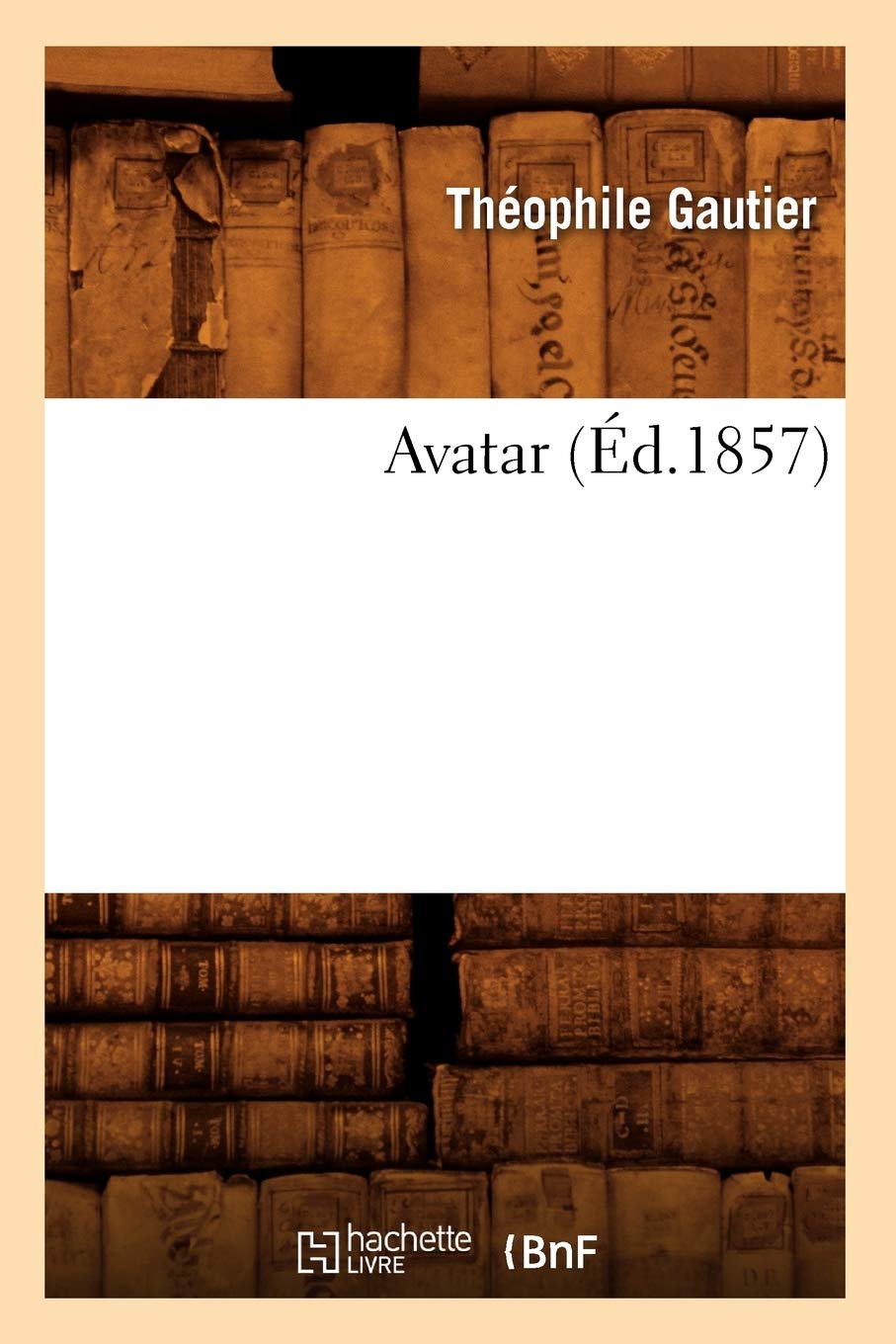 Avatar, (D.1857) (Litterature) (French Edition),New