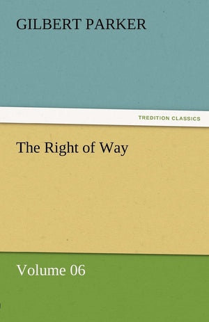 The Right of Way  Volume 06,Used