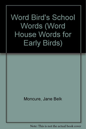 Word Bird's School Words : Word Bird Library,Used
