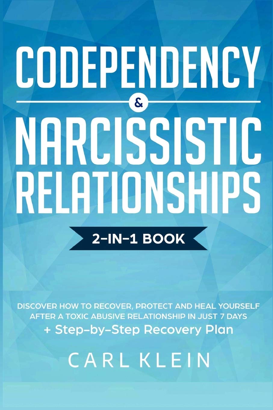 Codependency and Narcissistic Relationships: Discover How to Recover, Protect and Heal Yourself after a Toxic Abusive Relationsh,Used