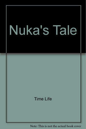Nuka's Tale (Story Starters Series),Used