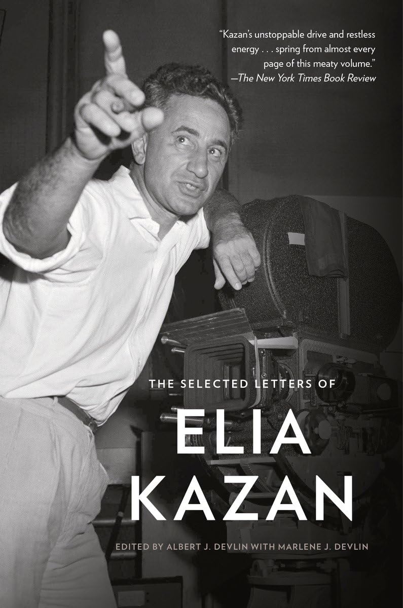 The Selected Letters of Elia Kazan,Used