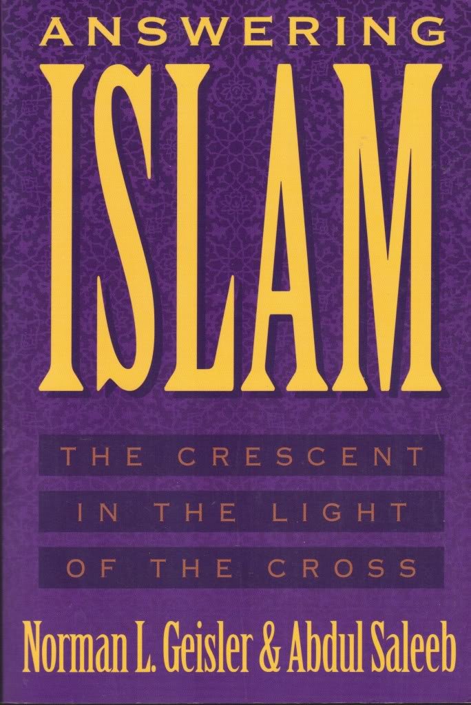 Answering Islam: The Crescent In Light Of The Cross,New