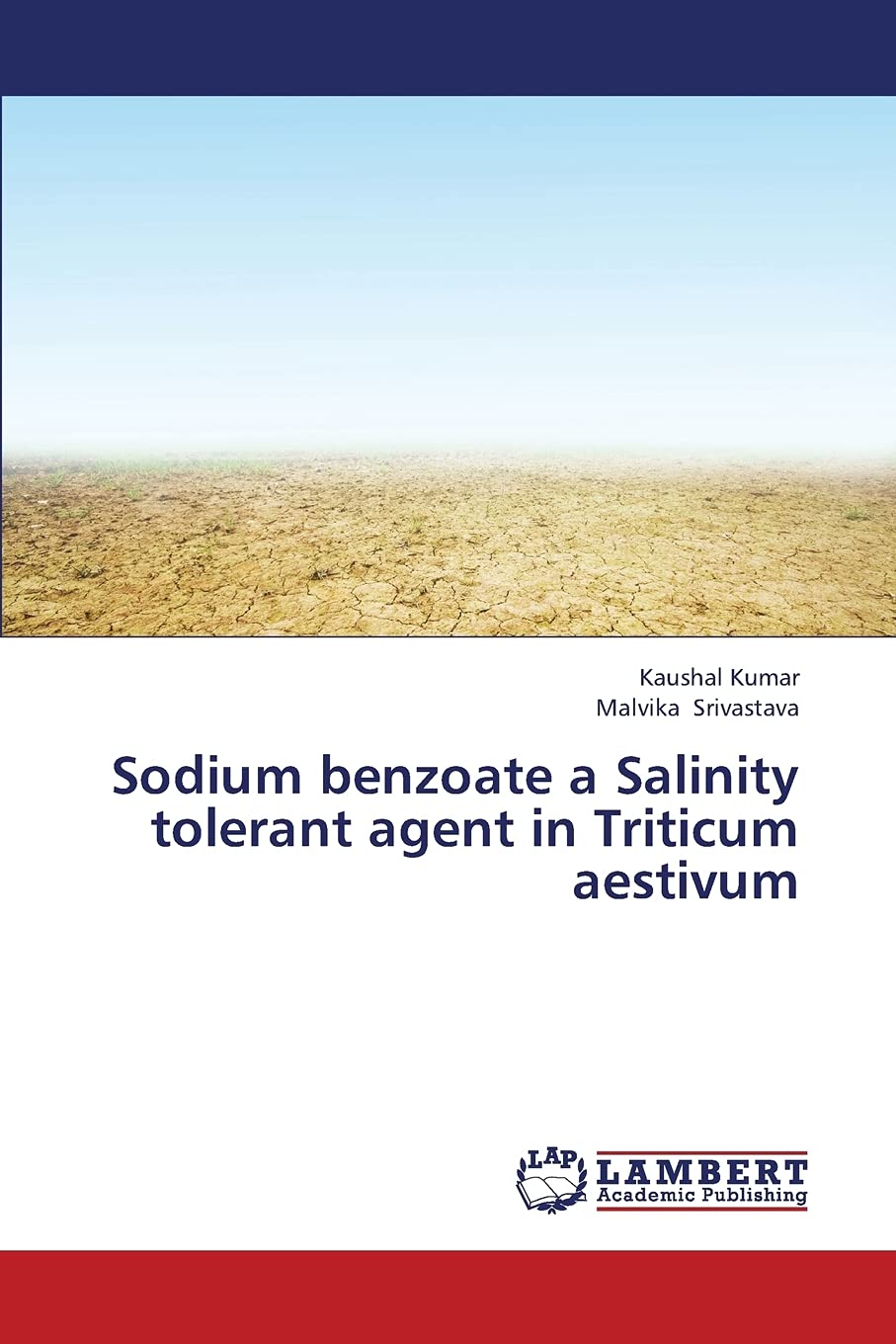 Sodium benzoate a Salinity tolerant agent in Triticum aestivum,Used