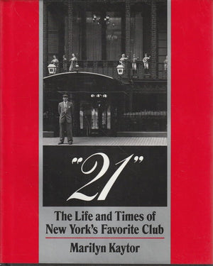 21: The Life and TImes of New Yorks Favorite Club,Used