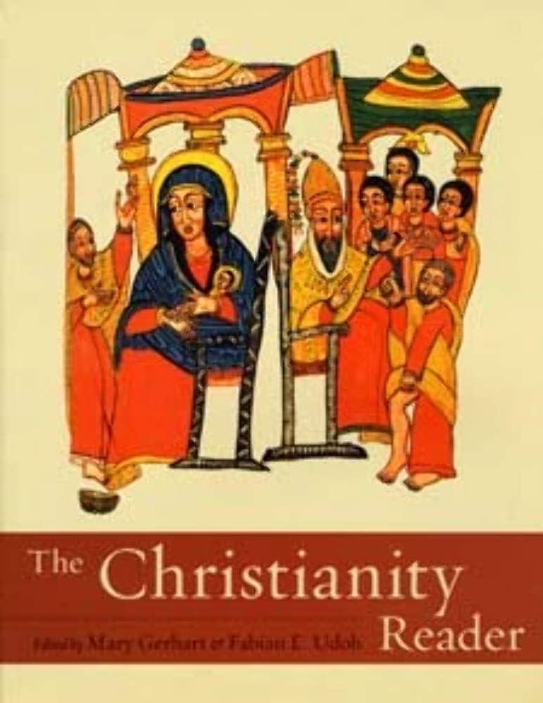 The Christianity Reader,New