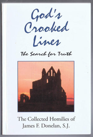 God's crooked lines: The search for truth,Used
