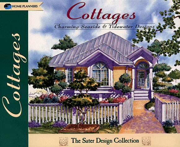 Cottages: Charming Seaside And Tidewater Designs,Used
