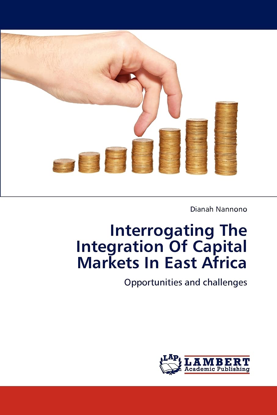 Interrogating The Integration Of Capital Markets In East Africa: Opportunities and challenges,Used