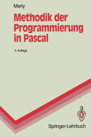 Methodik Der Programmierung In Pascal (Springerlehrbuch) (German Edition),Used