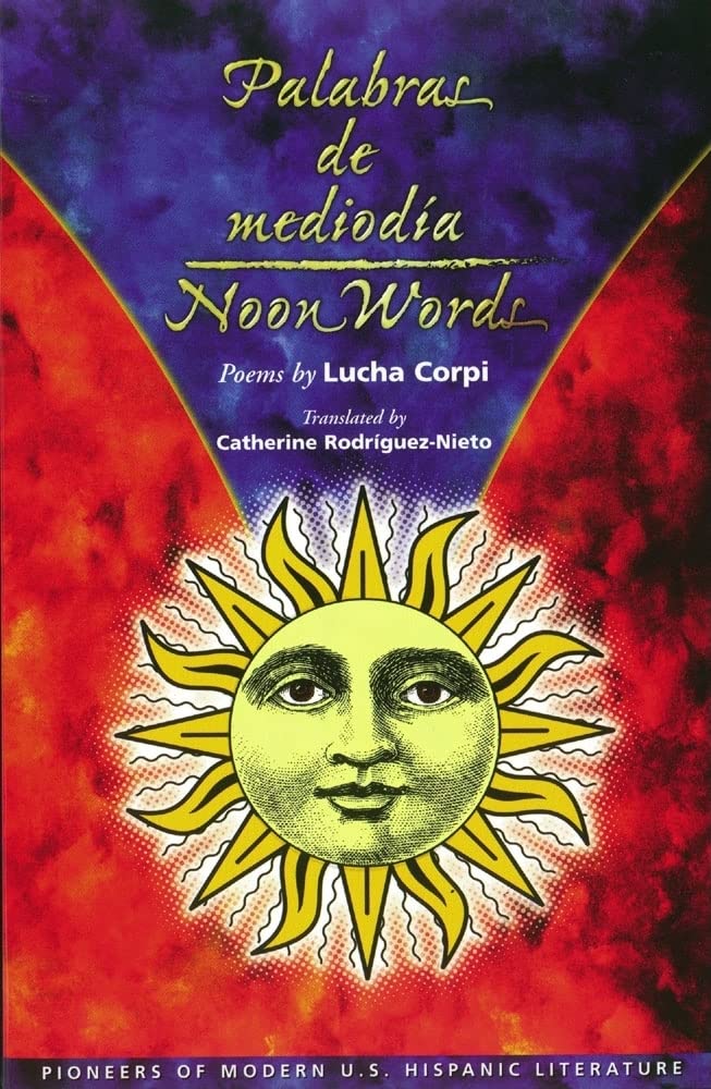Palabras De Mediodia (Pioneers Of Modern U.S. Hispanic Literature) (English And Spanish Edition),Used