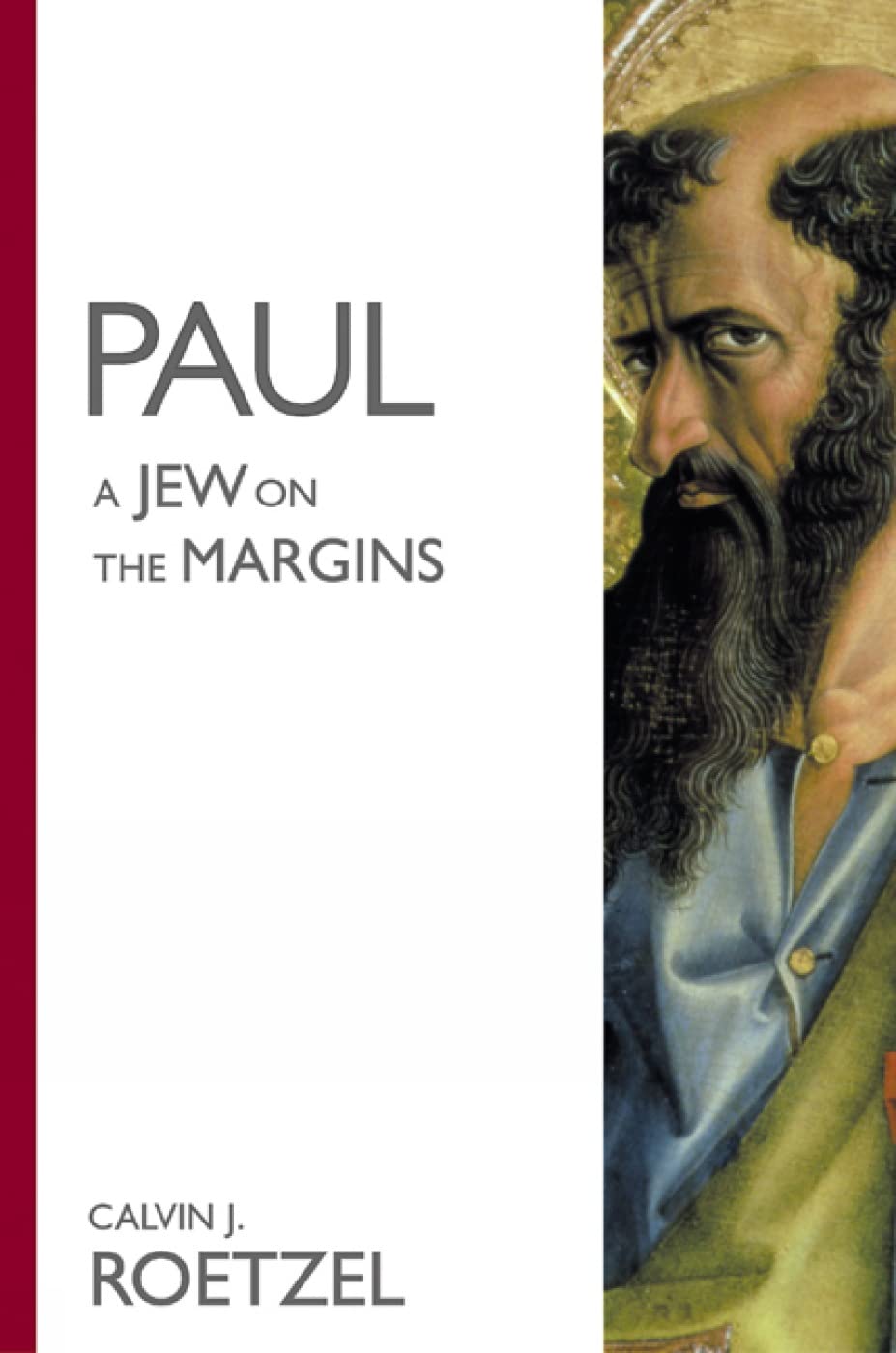 Paul: A Jew On The Margins