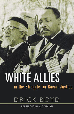 White Allies in the Struggle for Racial Justice,Used