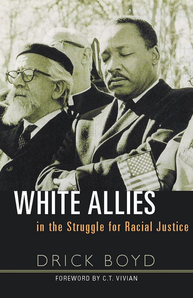 White Allies in the Struggle for Racial Justice,Used