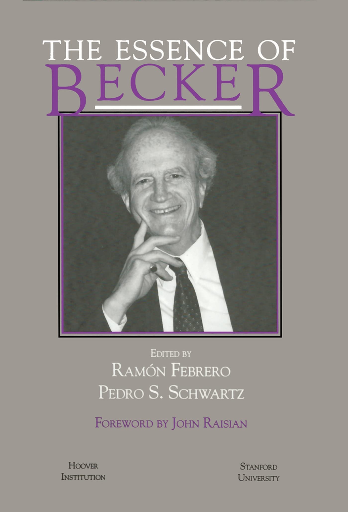 The Essence of Becker (Hoover Institution Press Publication) (Volume 426),Used