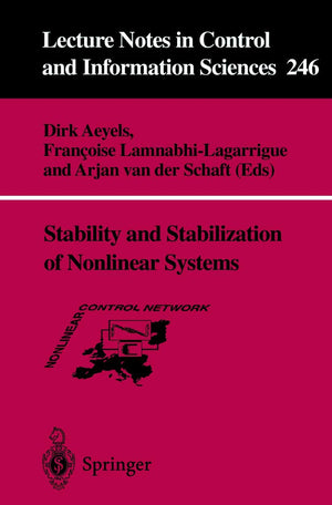 Stability and Stabilization of Nonlinear Systems (Lecture Notes in Control and Information Sciences, 246),Used