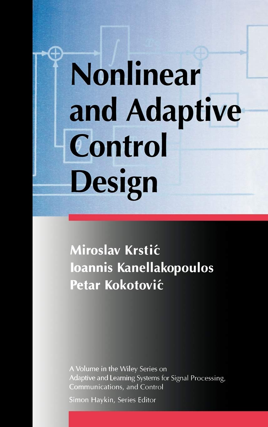 Nonlinear and Adaptive Control Design,Used