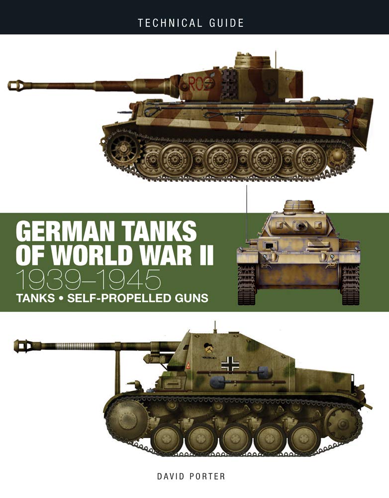 German Tanks Of World War Ii: 19391945 (Technical Guides)