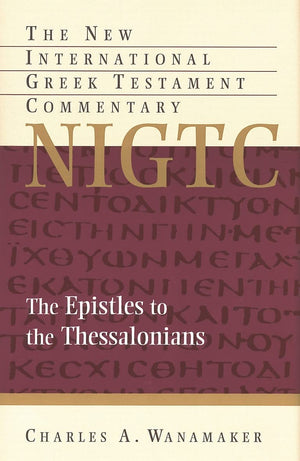 Comentary on 1 & 2 Thessalonians (The New International Greek Testament Commentary),Used