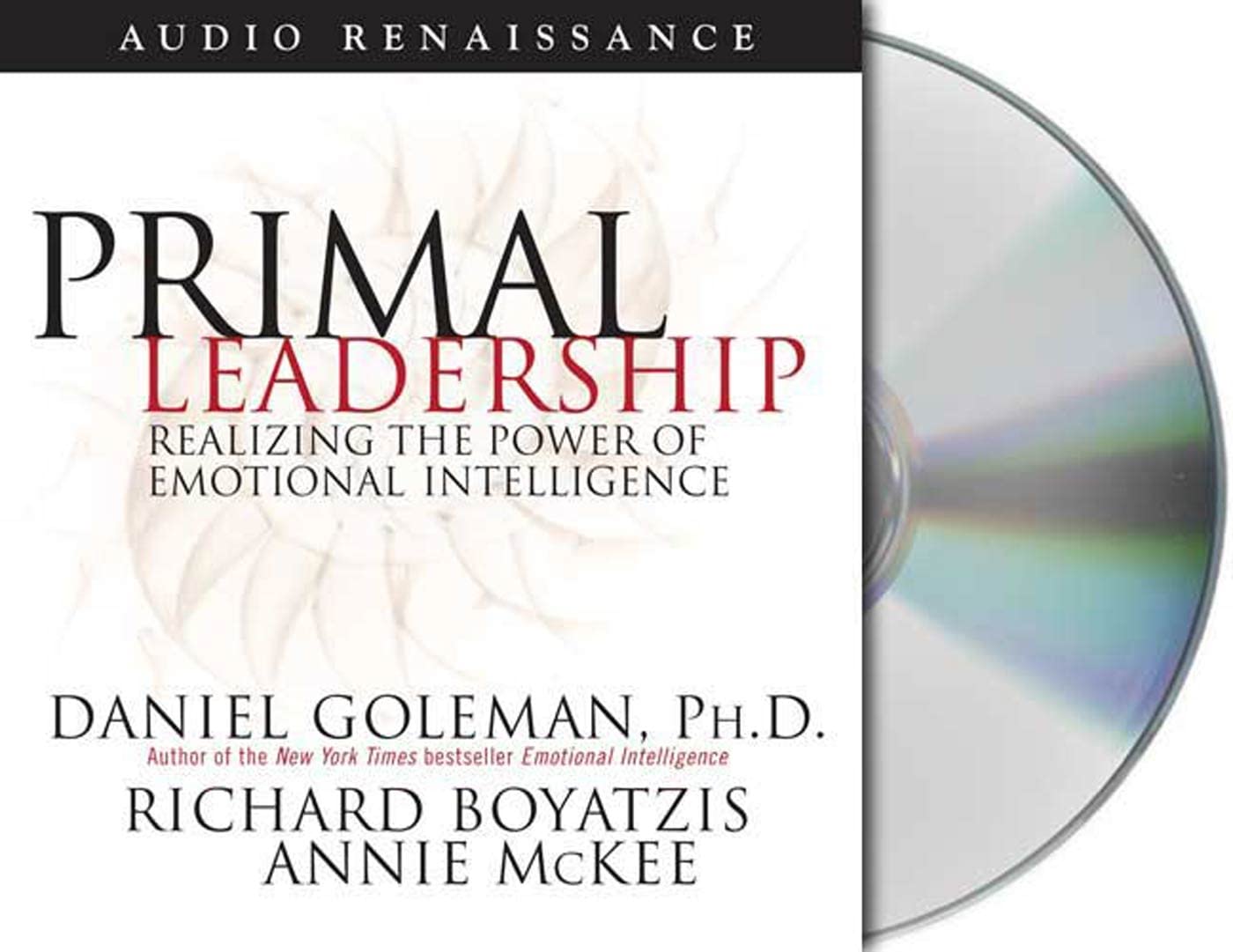 Primal Leadership: Realizing the Power of Emotional Intelligence (Leading with Emotional Intelligence),Used