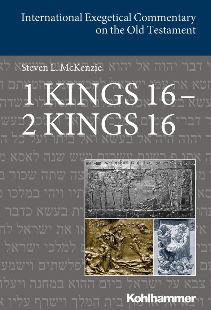 1 Kings 16  2 Kings 16 (International Exegetical Commentary on the Old Testament) (International Exegetical Commentary on the O,Used