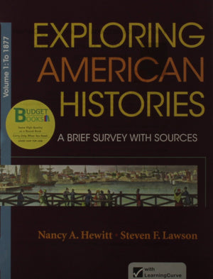 Looseleaf Version For Exploring American Histories, Volume 1: A Brief Survey With Sources,Used