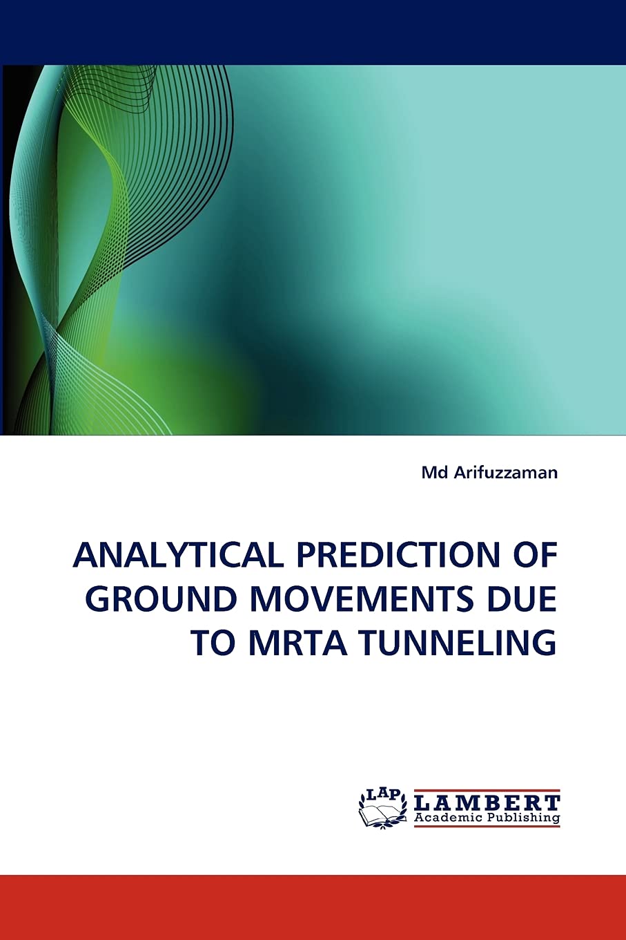 ANALYTICAL PREDICTION OF GROUND MOVEMENTS DUE TO MRTA TUNNELING,Used