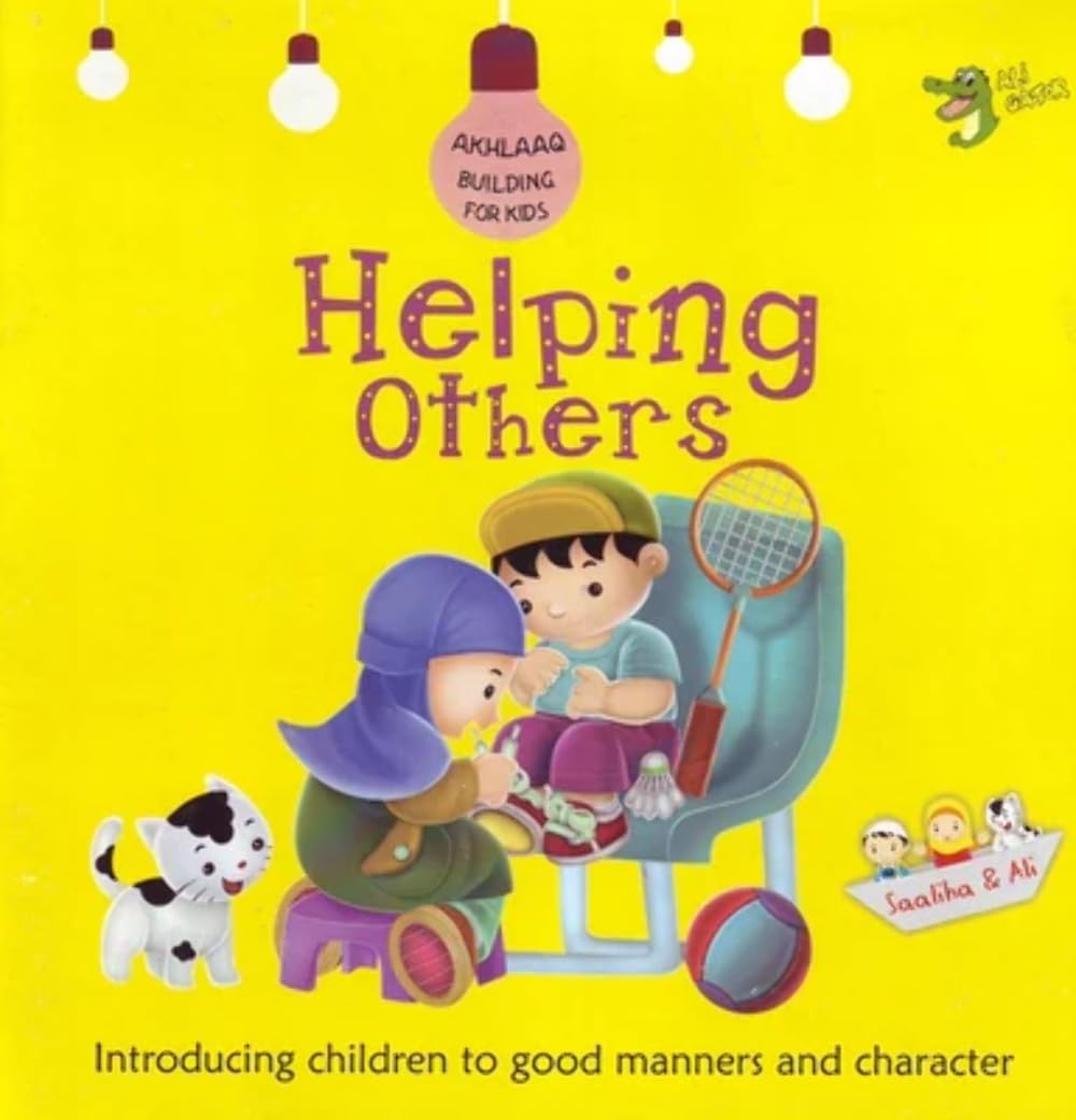 Helping Others: Good Manners and Character (Akhlaaq Building Series),Used