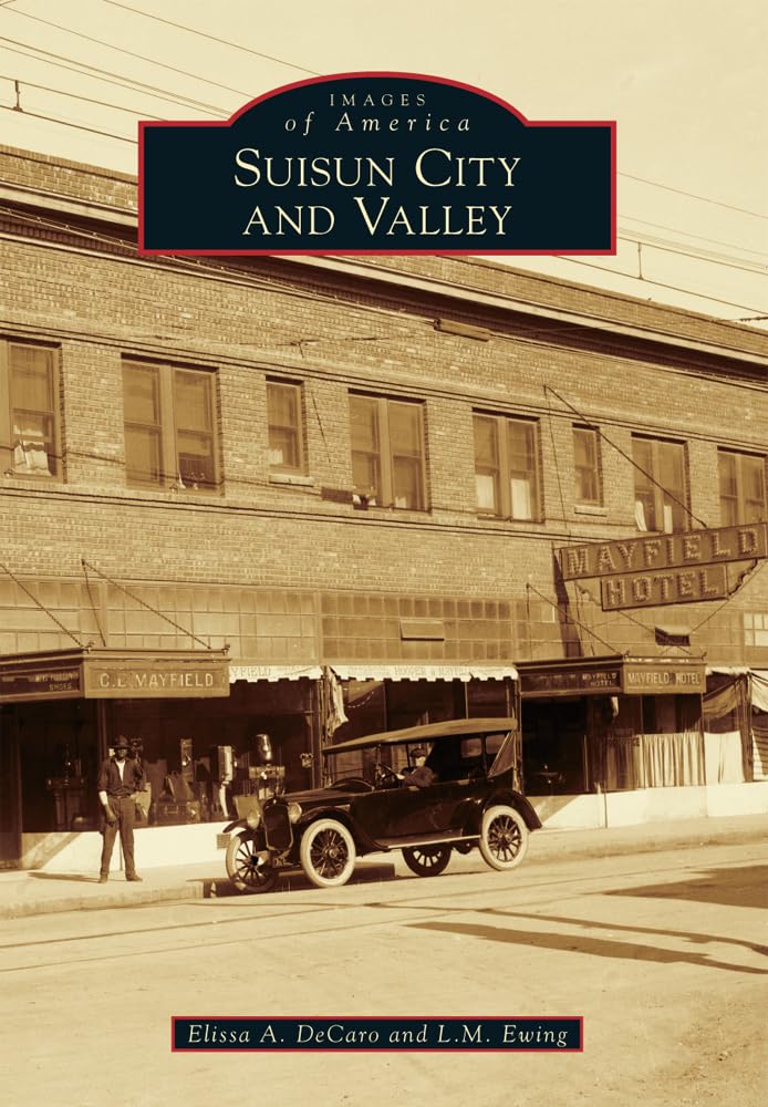 Suisun City And Valley (Images Of America),Used