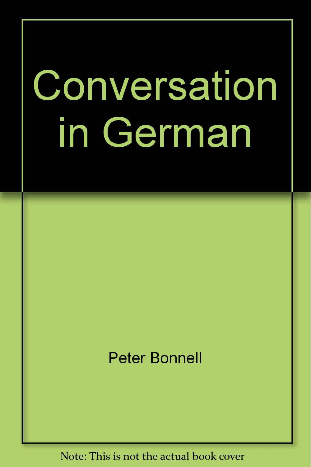 Conversation In German: Points Of Departure (German Edition)-used