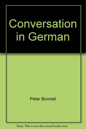 Conversation In German: Points Of Departure (German Edition)-used