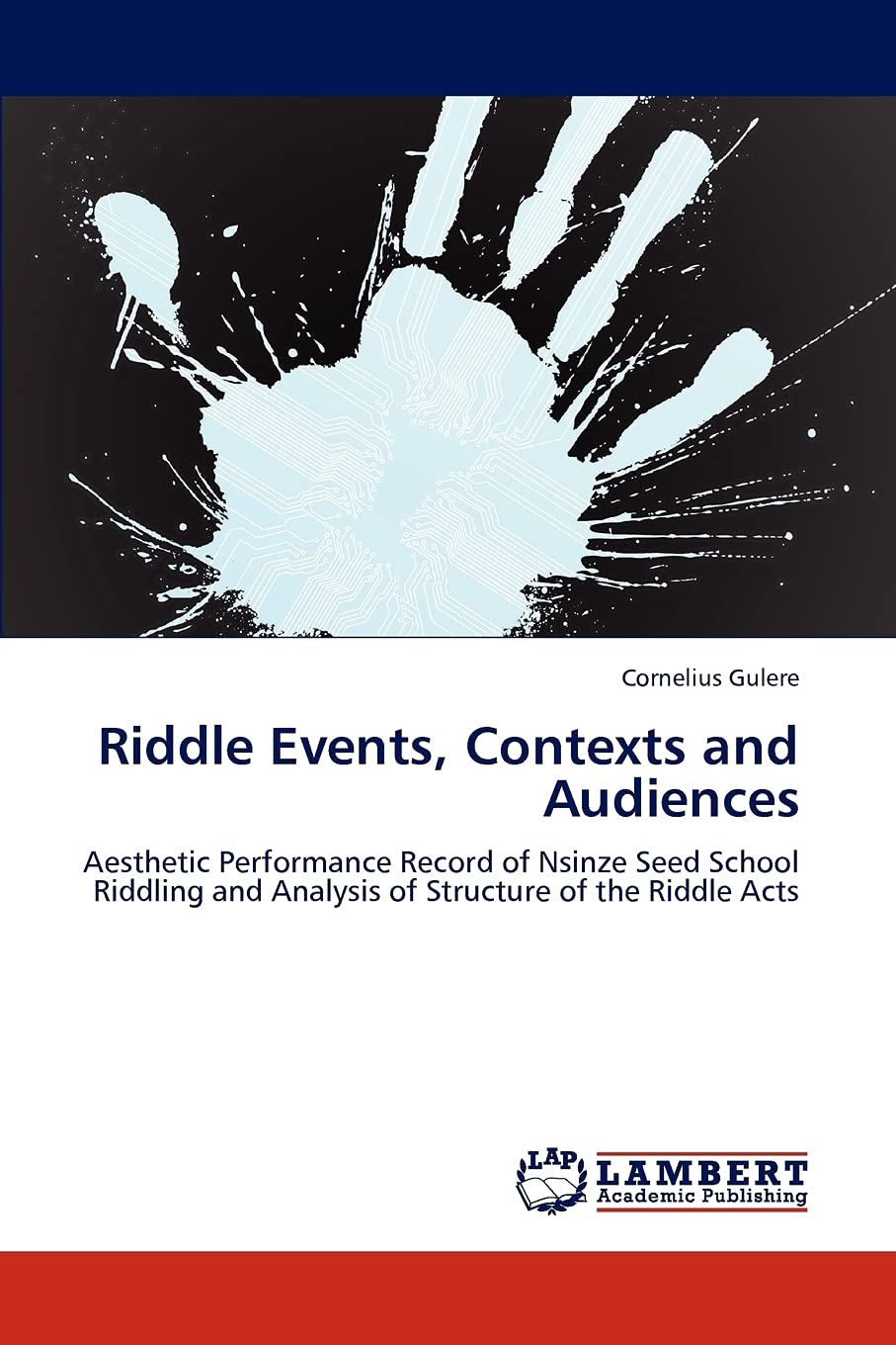 Riddle Events, Contexts and Audiences: Aesthetic Performance Record of Nsinze Seed School Riddling and Analysis of Structure of ,Used