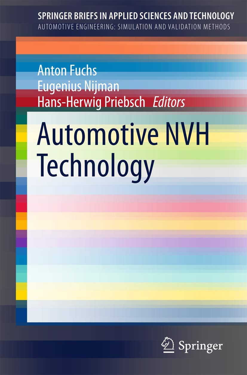 Automotive NVH Technology (Automotive Engineering : Simulation and Validation Methods),Used